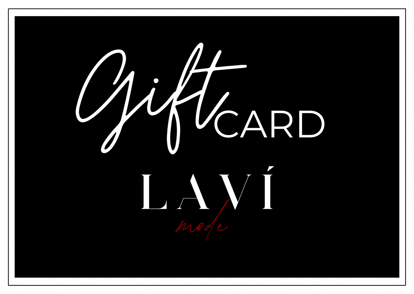 Gift Card Lavì Mode